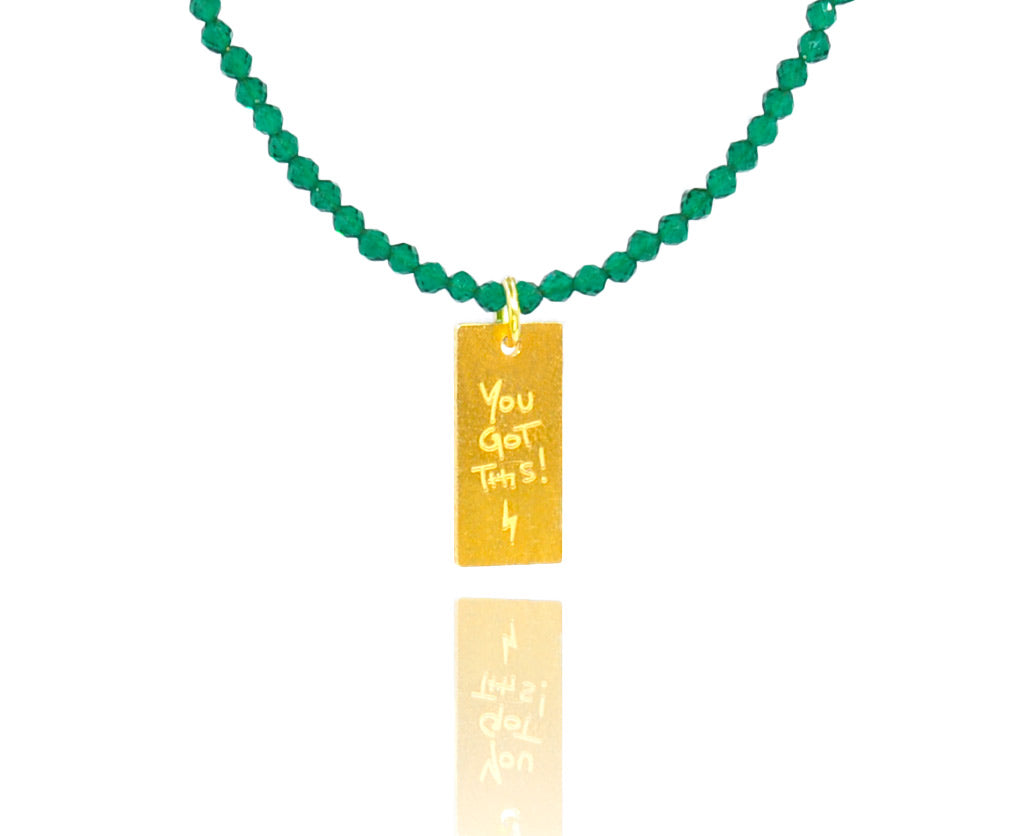 Green Agate 'You got this' Necklace